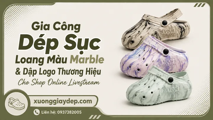 Gia Công Dép Sục Loang Màu Marble & Dập Logo Thương Hiệu Cho Shop Online Livestream