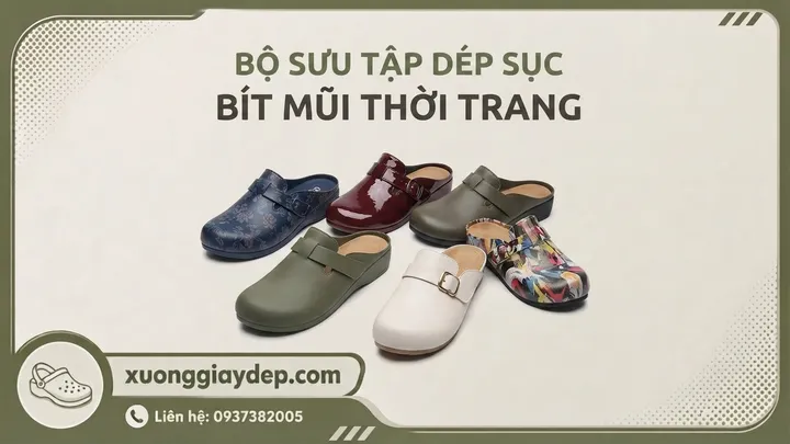 Bộ Sưu Tập Dép Sục Bít Mũi Thời Trang